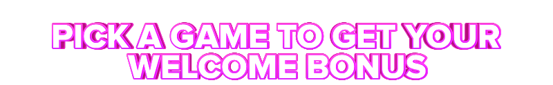 Igu PICK A GAME TO GET YOUR WELCOME BONUS